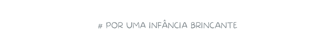 Por uma infância brincante 2