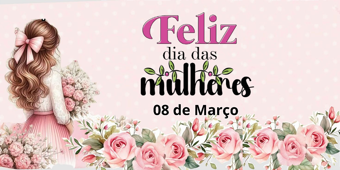 Dia da Mulher