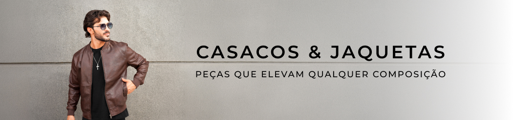 CATEGORIA - CASACOS E JAQUETAS