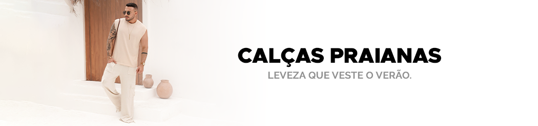 CATEGORIA - CALÇA VERÃO