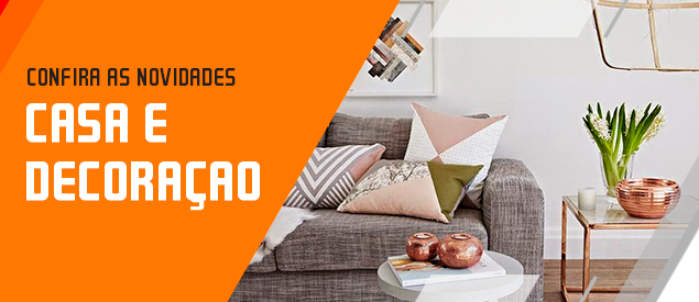 Categoria Casa e Decoração vitrine-lancamento