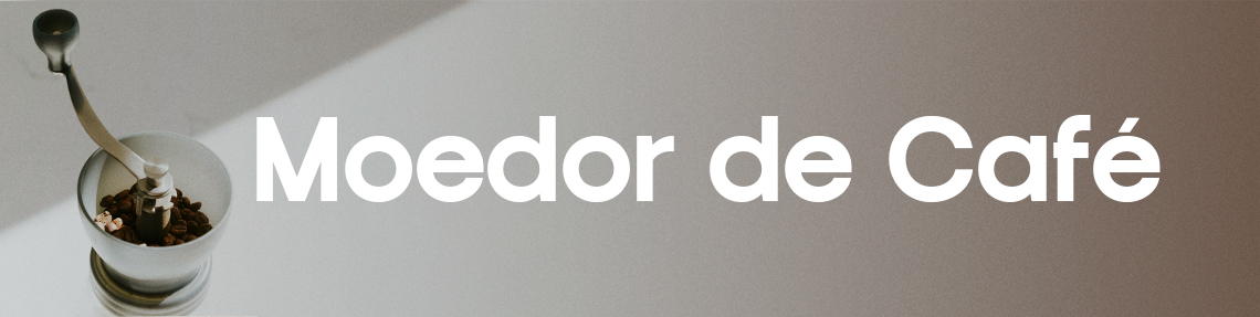 Moedor de Café