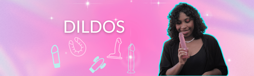 Dildos