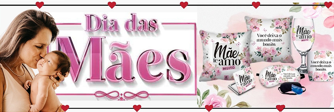 DIA DAS MÃES