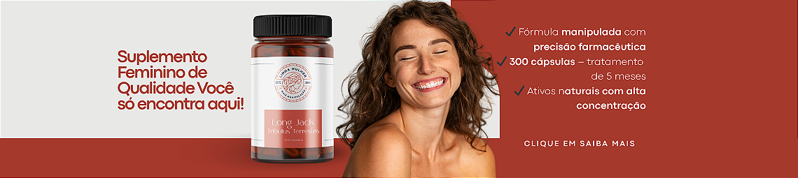 Long Jack + Tribulus Terrestris Linha Mulher