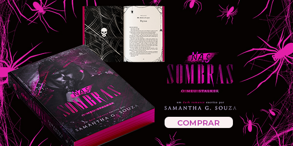 NAS SOMBRAS vitrine-lancamento