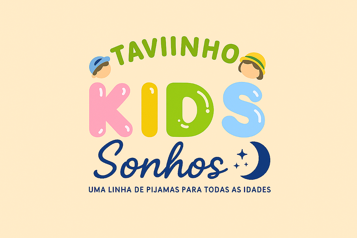 Tavinho Kids sonhos