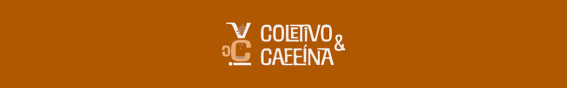 Coletivo & Cafeína