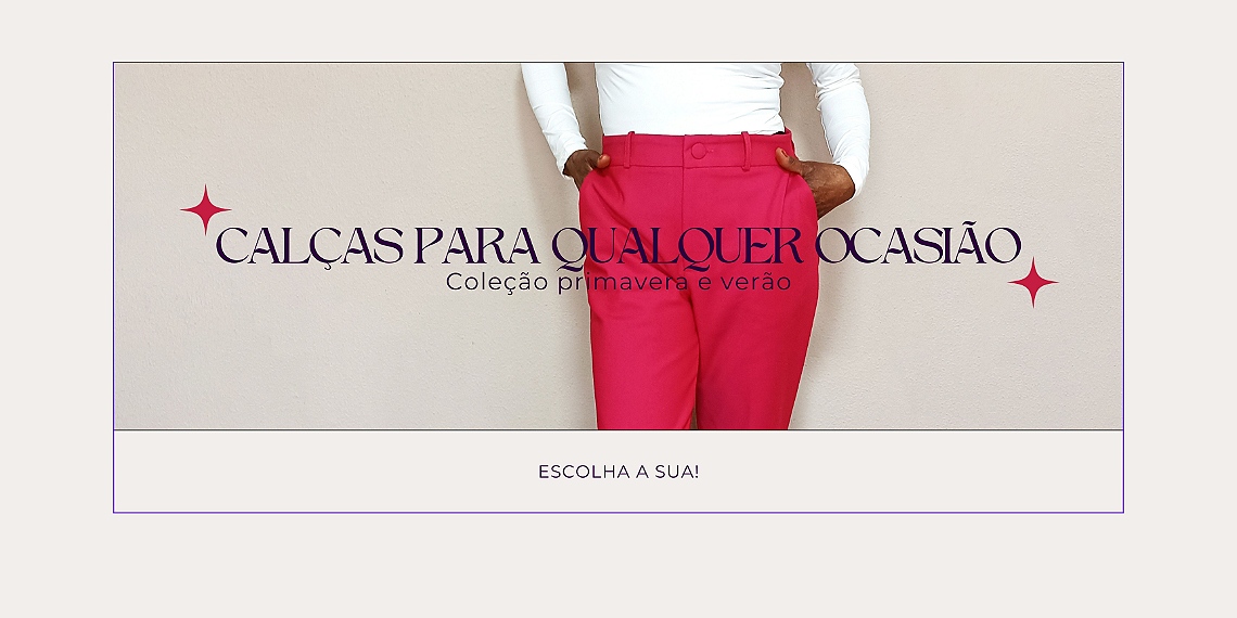Calças