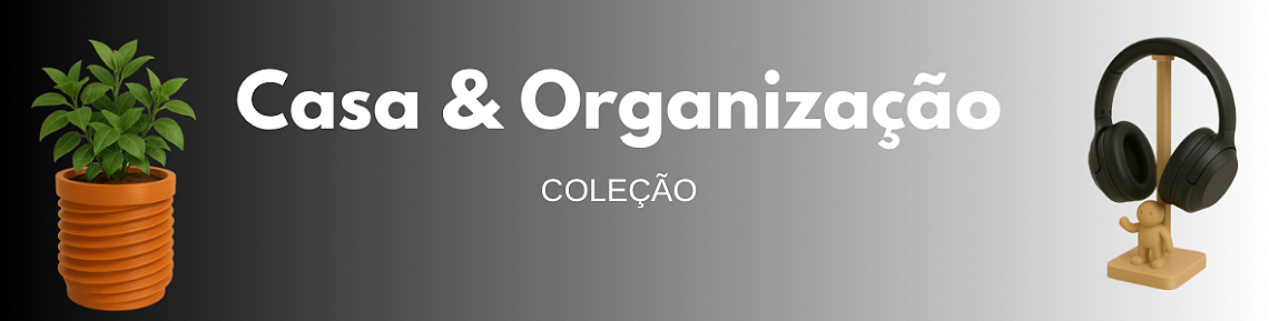 Coleção Casa & Organização