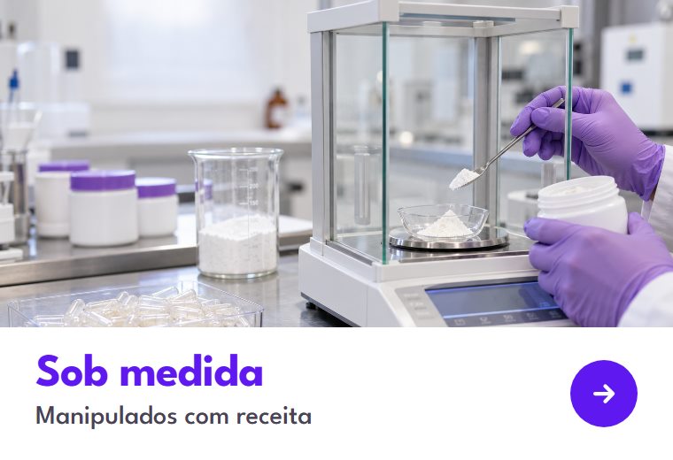 Manipulados sob medida com receita
