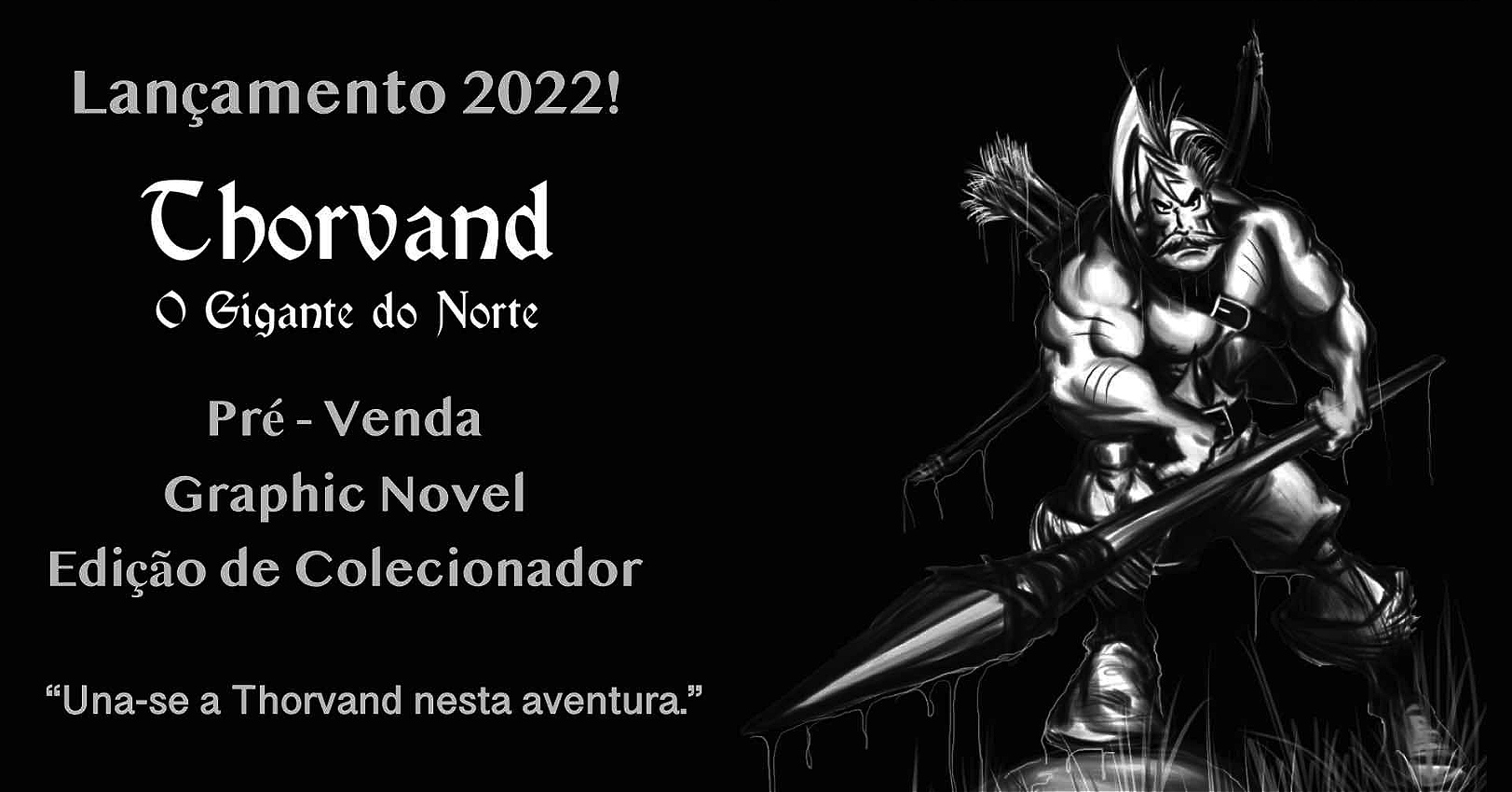 Graphic Novel  Thorvand O Gigante do Norte Pré - Venda.