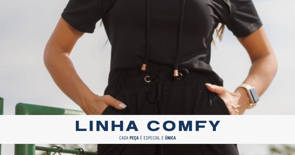 Linha Comfy