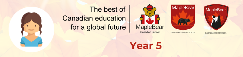 Maple Bear - Year 5