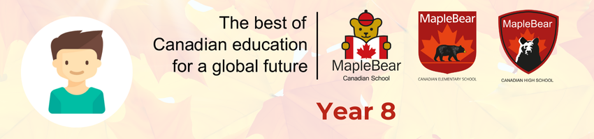 Maple Bear - Year 8