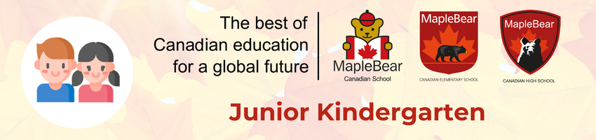 Maple Bear - Junior Kindergarten