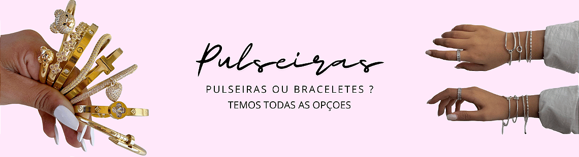 Pulseiras