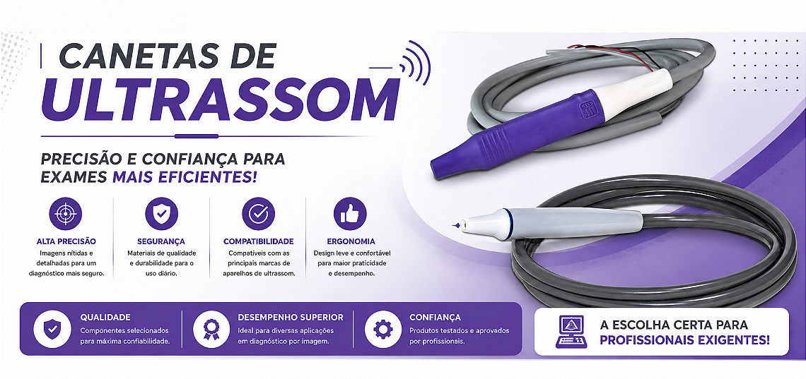 Linha Canetas de Ultrassom