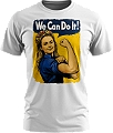 Camiseta We Can Do It!