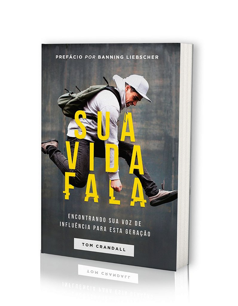 Sua Vida Fala Livros de JB Carvalho Bill Johnson e Lisa Bevere  