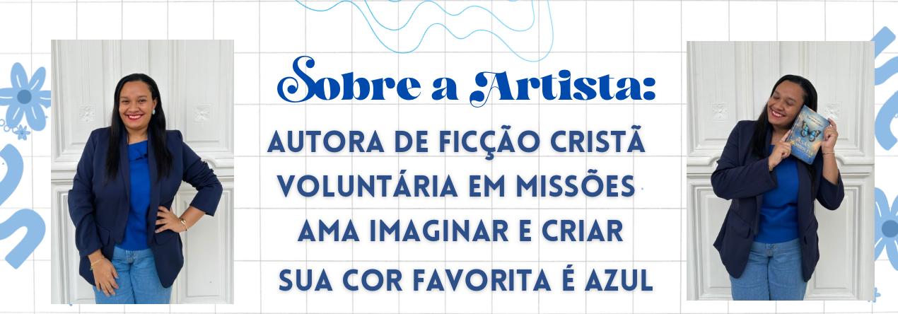 Sobre a Artista