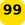 99