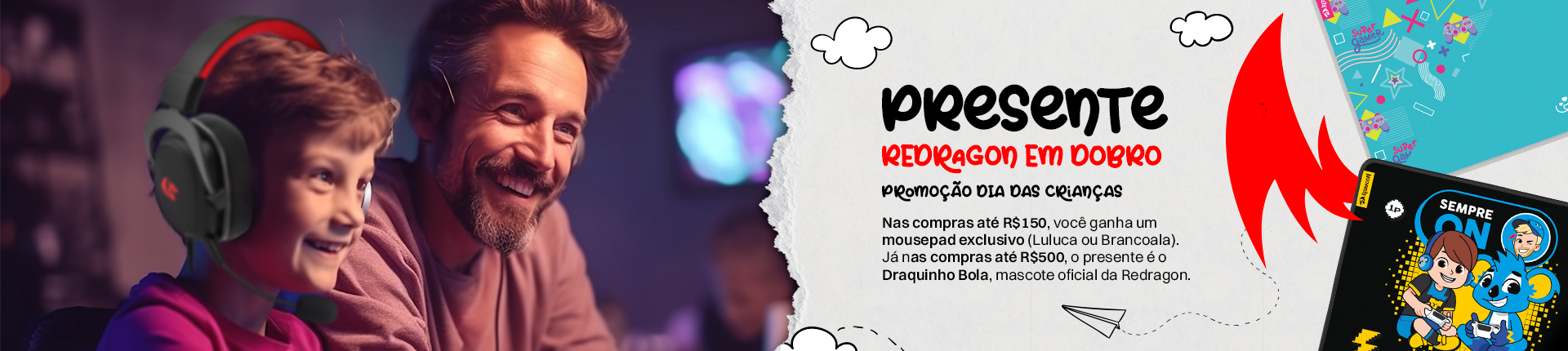 Banner Redragon Store - Dia das Crianças