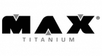 MAX TITANIUM