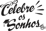 Celebre os Sonhos