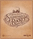 Stephenson's Rocket (pré-venda, em português)