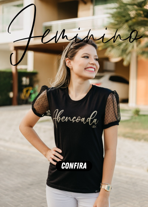 T SHIRT SEJA FORTE E CORAJOSA - COM PEDRARIAS