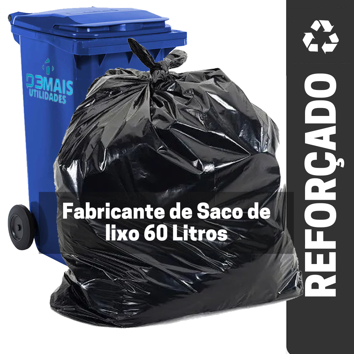 Fabricante de Saco de lixo 60 Litros - D3mais utilidades