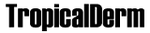 TropicalDerm