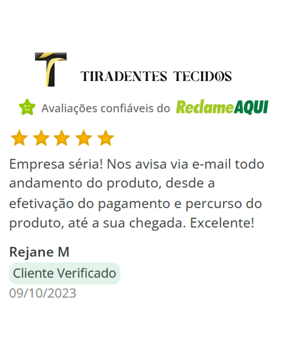 Avaliação Reclame Aqui Tiradentes Tecidos
