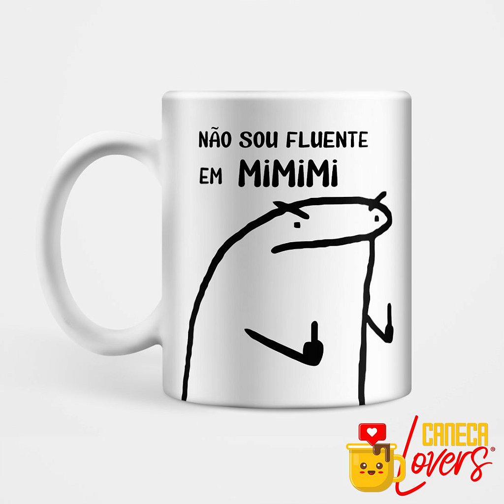 Caneca Flork Boneco Palito Não Sou Fluente em Mimimi