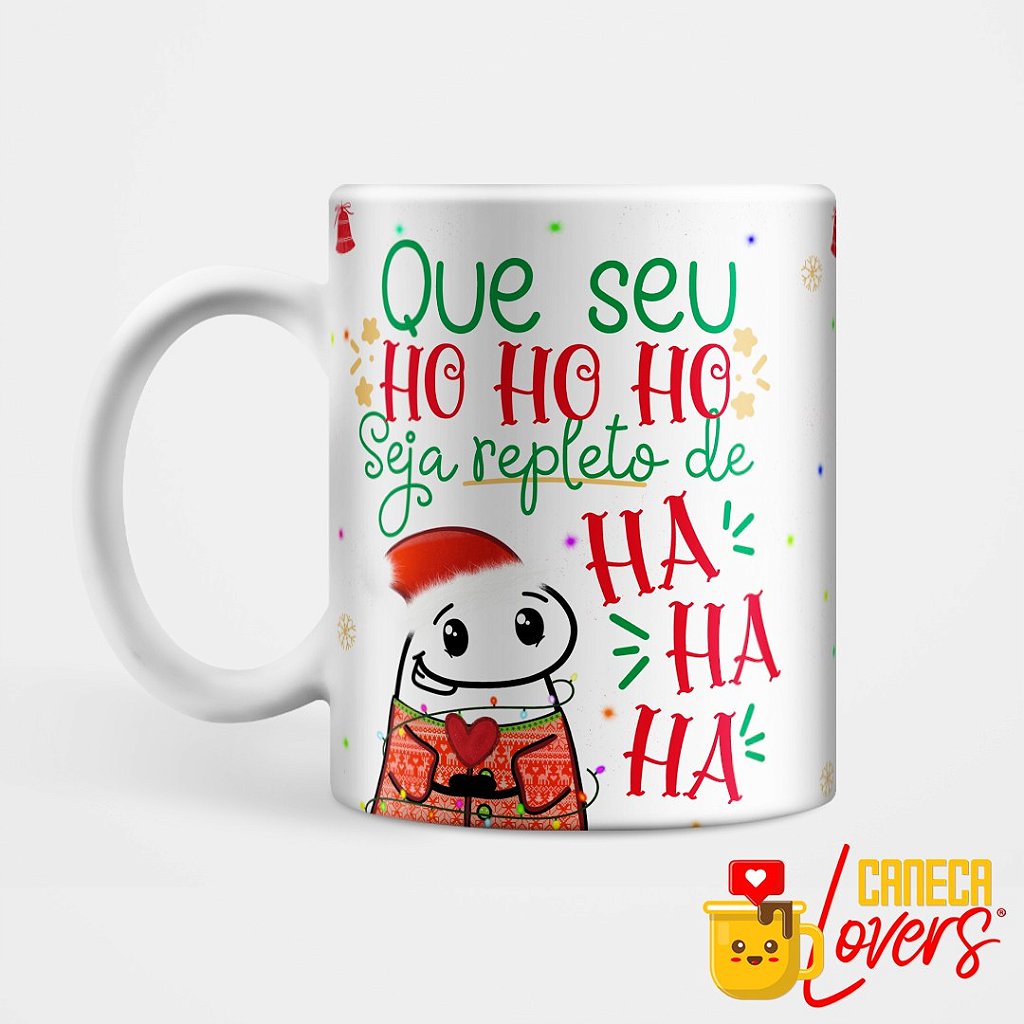 Caneca Feliz Natal Ho-Ho-Ho Repleto De Ha-Ha-Ha Presente - Minha Caneca