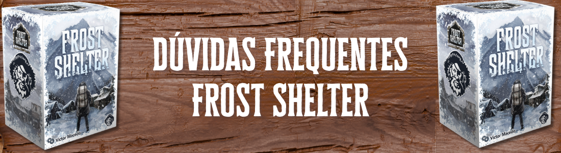 Frost Shelter - Caixa