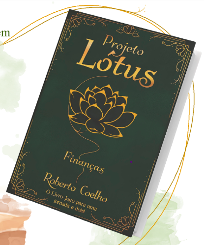 Projeto Lótus | Livro-Jogo 2 | Finanças - Bucaneiros Jogos - Board