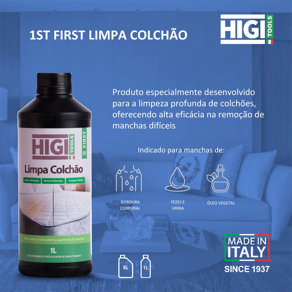 FIRST Limpa Colchão 1L Higi Tools - EXCELLENCE - Produtos Para