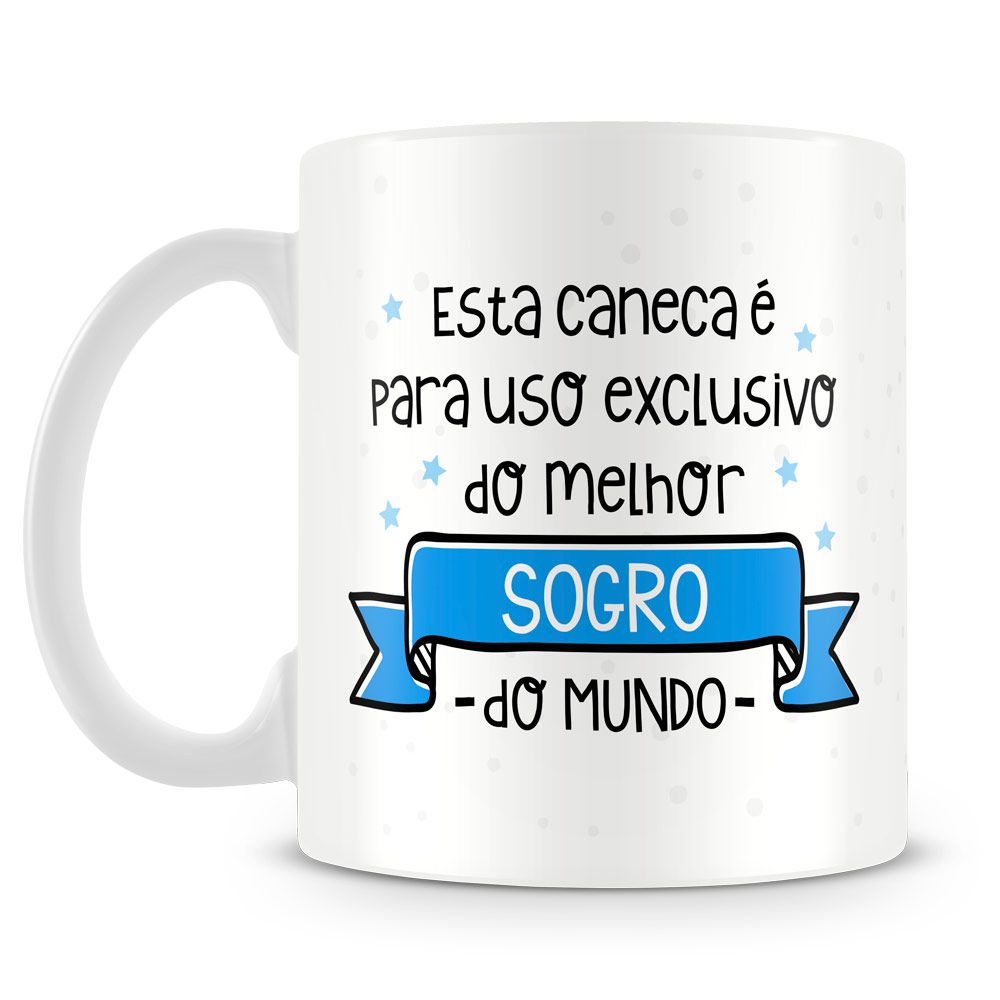 Caneca Uso Exclusivo do Sogro (Com Foto) - Caneca Personalizada para Todas  as Ocasiões!