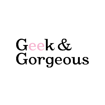 Geek & Gorgeous