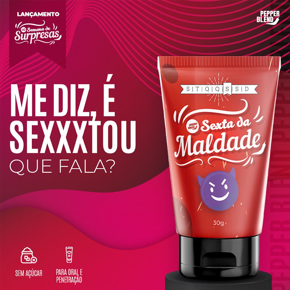 04/08 SEXTA SEXY DA MALDADE