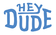 Hey Dude