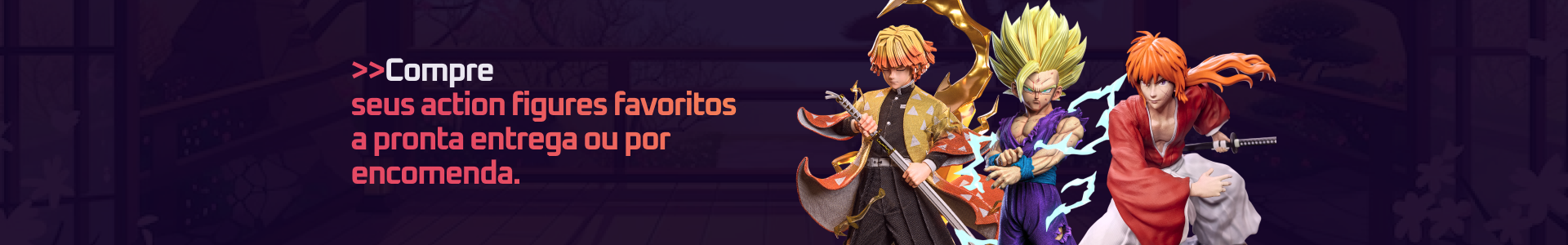 Action figures pronta entrega ou encomenda
