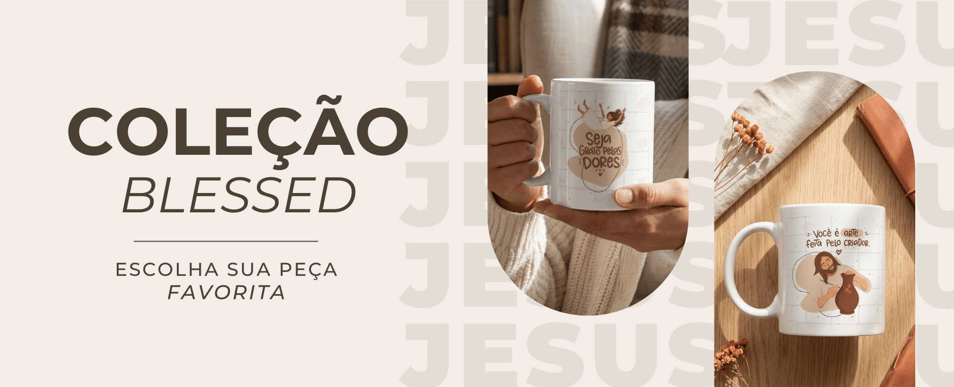 Coleção Blessed