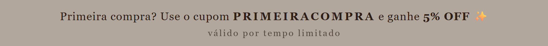 Cupom - Primeira Compra