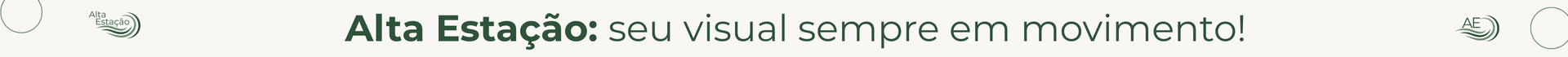alta estação: seu estilo em movimento.