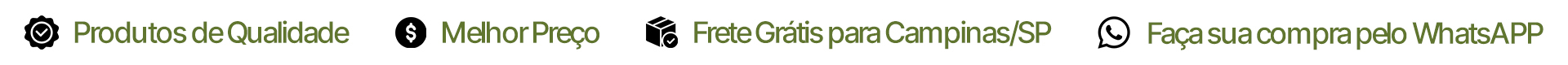 Produtos de Qualidade l Melhor Preço l Frete Grátis para Campinas/SP l Faça sua compra pelo WhatsAPP