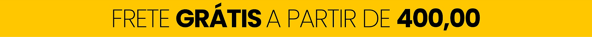 FRETE GRÁTIS