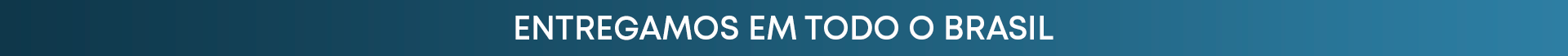 Entregamos para todo o Brasil